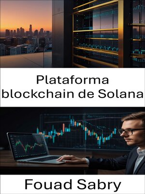 cover image of Plataforma blockchain de Solana